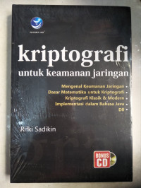 Kriptografi untuk Keamanan Jaringan dan Implementasinya dalam Bahasa Java