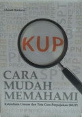 Cara mudah Memahami : Ketentuan Umum dan Tata Cara Perpajakan (KUP)