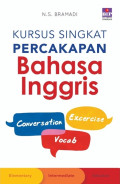 Kursus Singkat Percakapan Bahasa Inggris (Edisi Revisi)