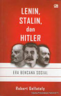 Lenin, Stalin, dan Hitler : Era Bencana Sosial