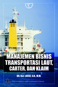 Manajemen Bisnis Transportasi Laut, Carter, dan Klaim