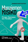 Manajemen Risiko :Prinsip, Penerapan, dan Penelitian