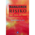 Manajemen Risiko : Teori, Kasus, dan Solusi