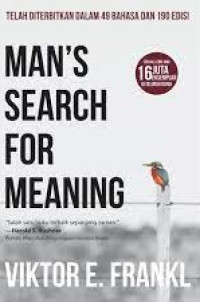 Man's Search for Meaning