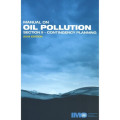 Manual on Oil Pollution : Section II - Contingency Planning