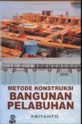 Metode Konstruksi Bangunan Pelabuhan