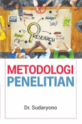 Metodologi Penelitian : Kuantitatif, Kualitatif, dan Mix Method