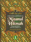 Ensiklopedia Mizanul Hikmah : Kumpulan Hadis Nabi Saw Pilihan (1)