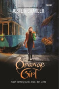 The Orange Girl : Kisah Tentang Ayah, Anak, dan Cinta