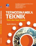 Termodinamika Teknik : Teori dan Soal Jawab