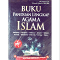 Buku Panduan Lengkap Agama Islam