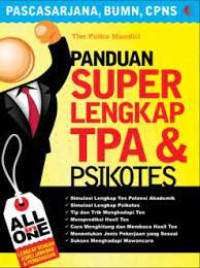 Panduan Super Lengkap TPA dan Psikotes