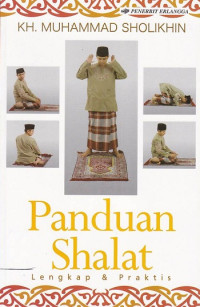 Panduan Shalat Lengkap & Praktis