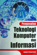 Pengenalan Teknologi Komputer dan Informasi