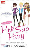 Pink Slip Party