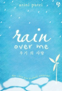 Rain Over Me