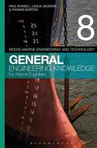 Reeds Marine Engineering and Technology Vol.8 : General Engineering Knowledge for Marine Engineers