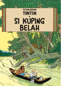 Si Kuping Belah : Petualangan Tintin