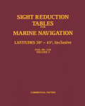 Sight Reduction Tables for Marine Navigation : Latitudes 30°- 45°, Inclusive (PUB. No. 229 Volume 3)