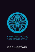 Supernova 1 : Kesatria, Putri, & Bintang Jatuh