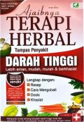 Ajaibnya Terapi Herbal Tumpas Penyakit Darah Tinggi