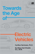 Towards The Age of Electric Vehicles