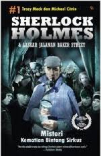 Sherlock Holmes dan Laskar Jalanan Baker Street : Misteri Kematian Bintang Sirkus #1