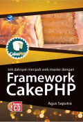 Trik Dahsyat Menjadi Web Master dengan Framework CakePHP