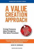 A Value Creation Approach : Strategi Pemasaran dalam Peningkatan Nilai Saham Perusahaan