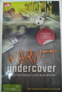 Warnet Undercover : Tip dan Trik Dahsyat untuk Anak Warnet