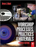 Workshop Processes, Practices & Materials Fourth Edition